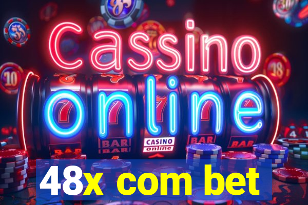 48x com bet